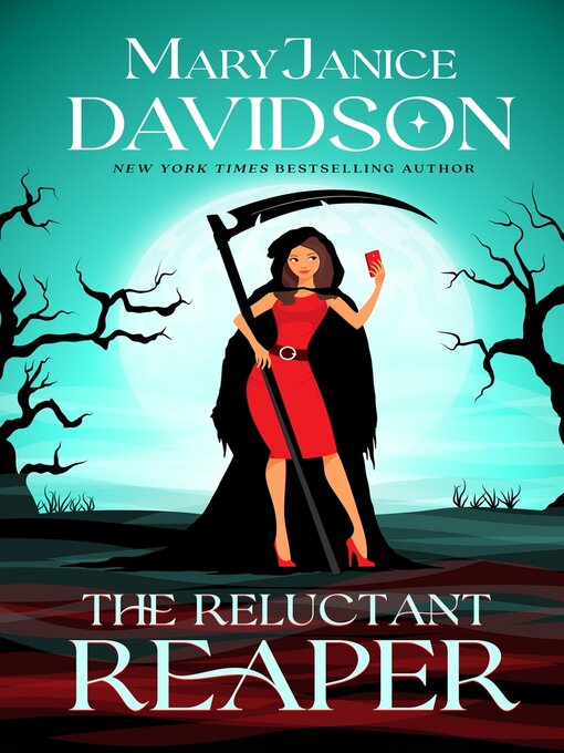 Title details for The Reluctant Reaper by MaryJanice Davidson - Available